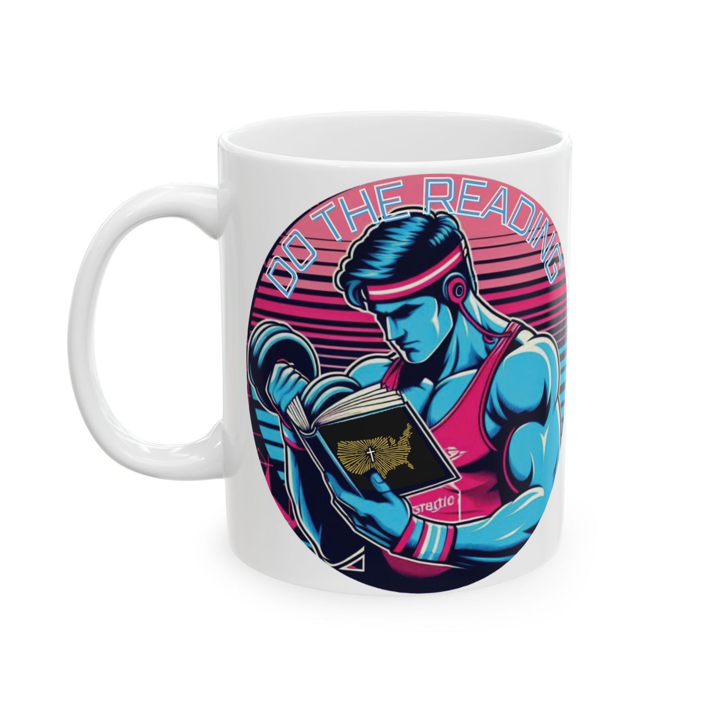 Cup (Ceramic Mug) - Do the Reading
