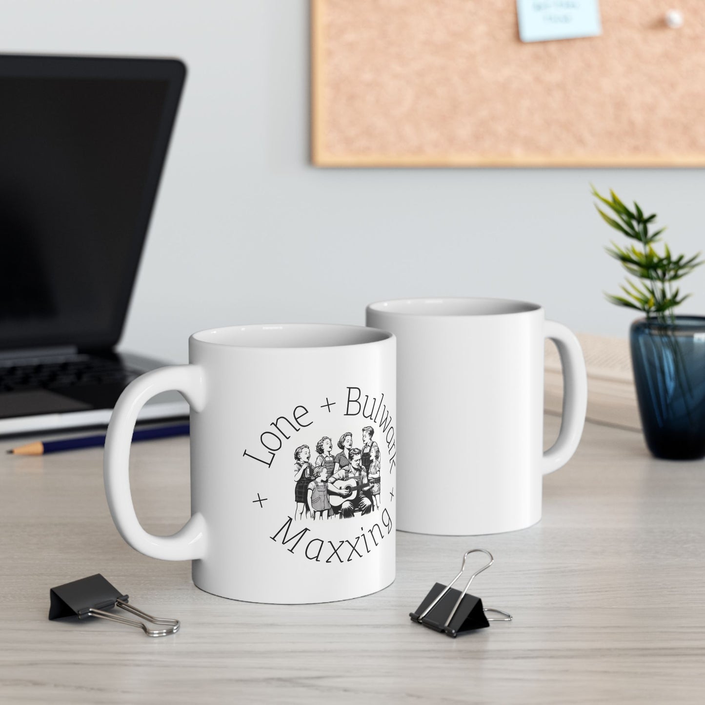 Cup (Ceramic Mug) - Lone Bulwark Maxxing