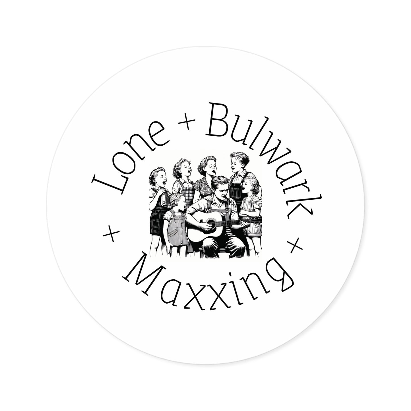 Sticker - Lone Bulwark Maxxing