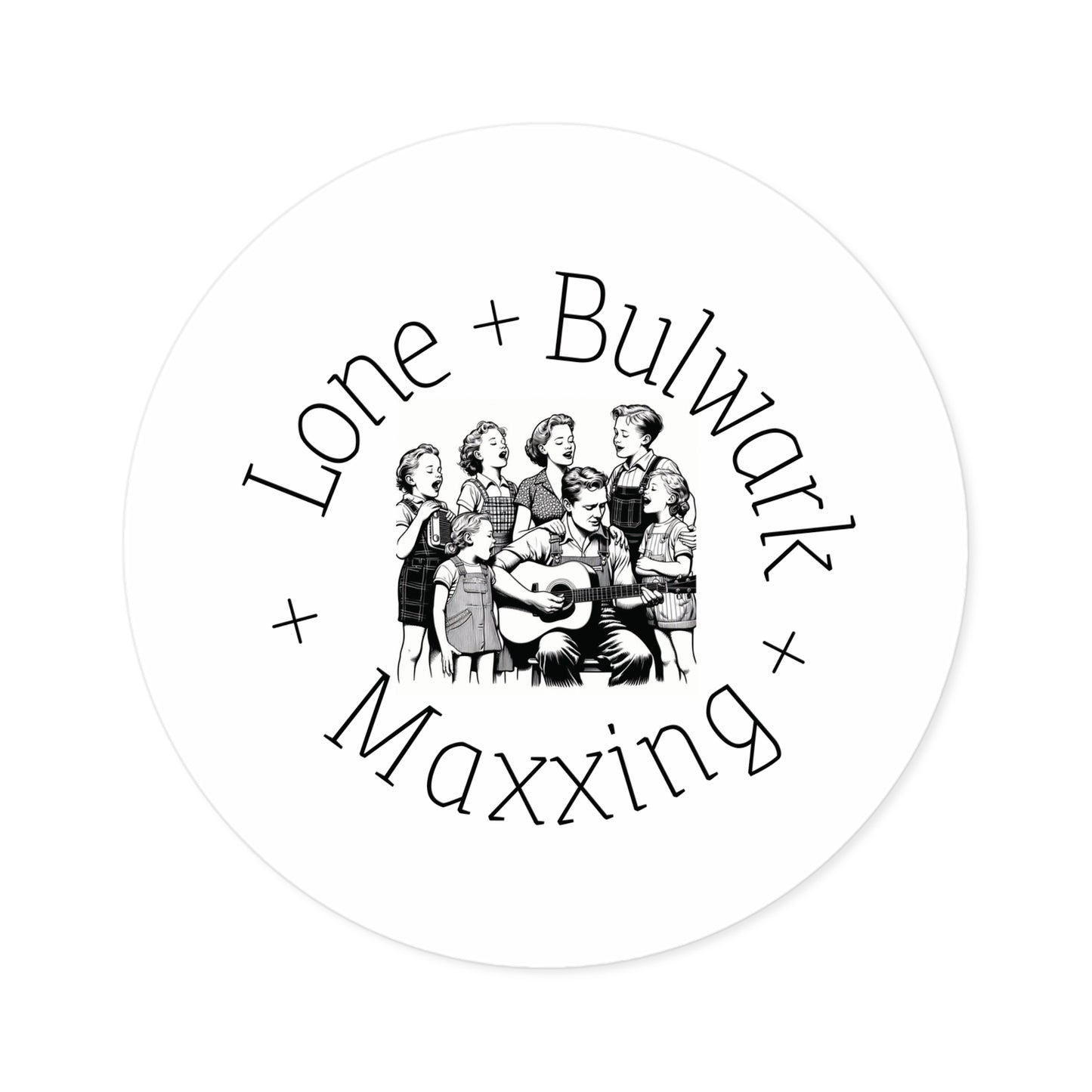 Sticker - Lone Bulwark Maxxing