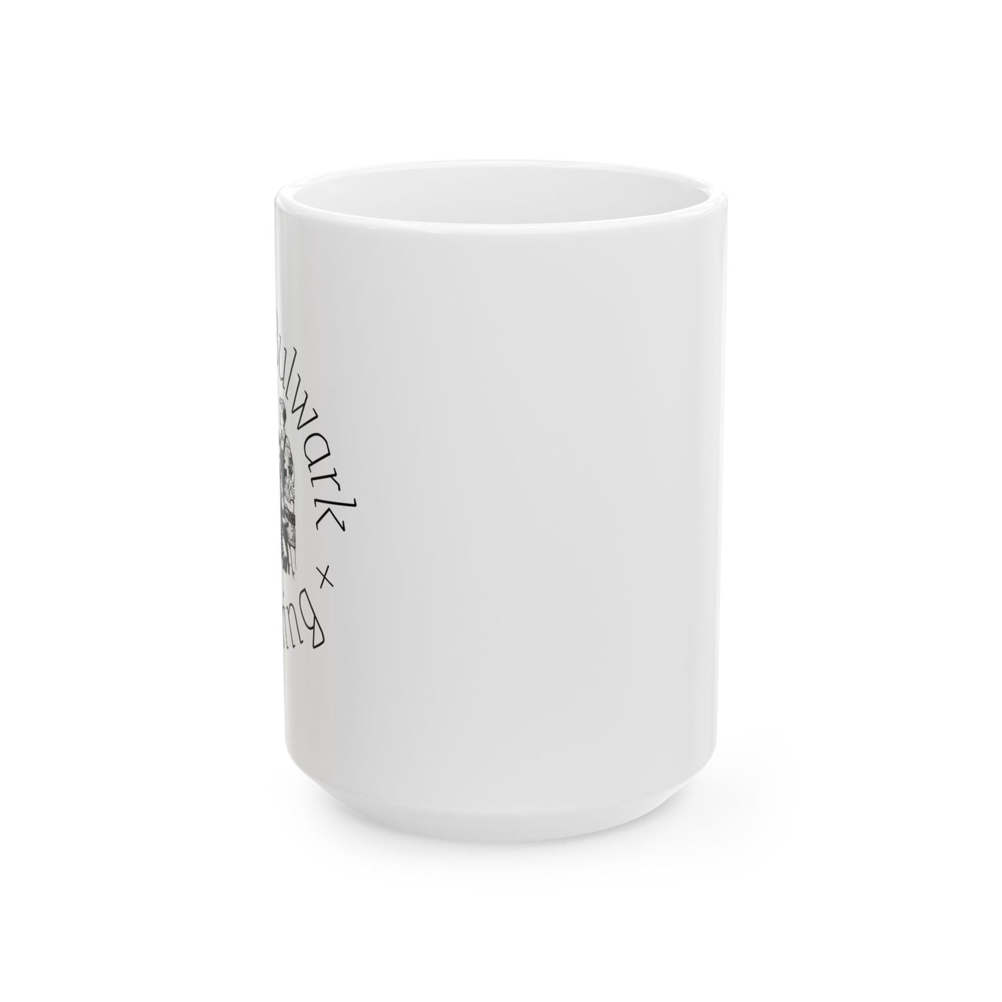 Cup (Ceramic Mug) - Lone Bulwark Maxxing