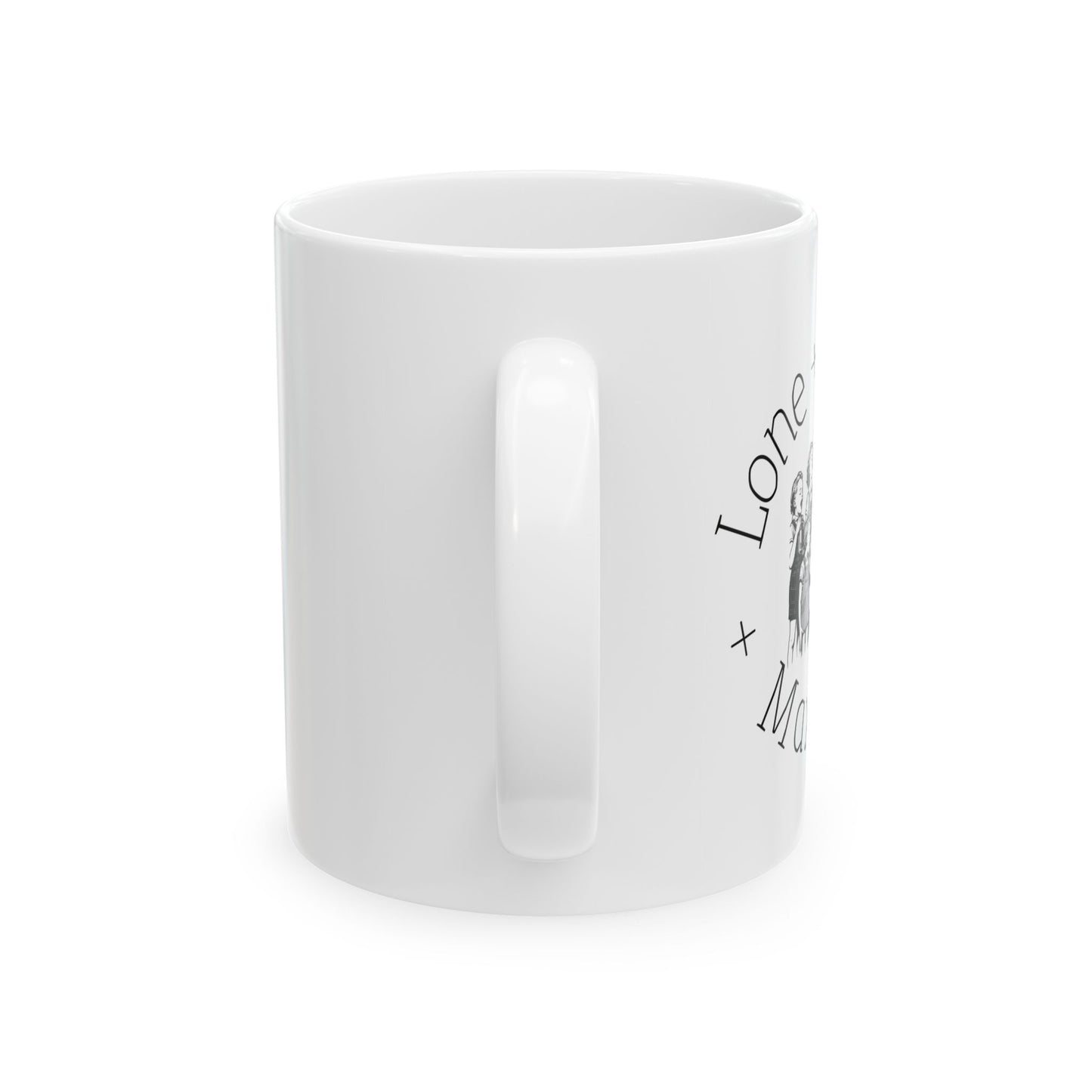 Cup (Ceramic Mug) - Lone Bulwark Maxxing